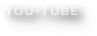 You-Tube